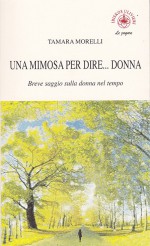 Una mimosa per dire... donna